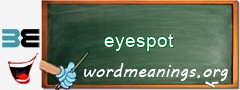 WordMeaning blackboard for eyespot